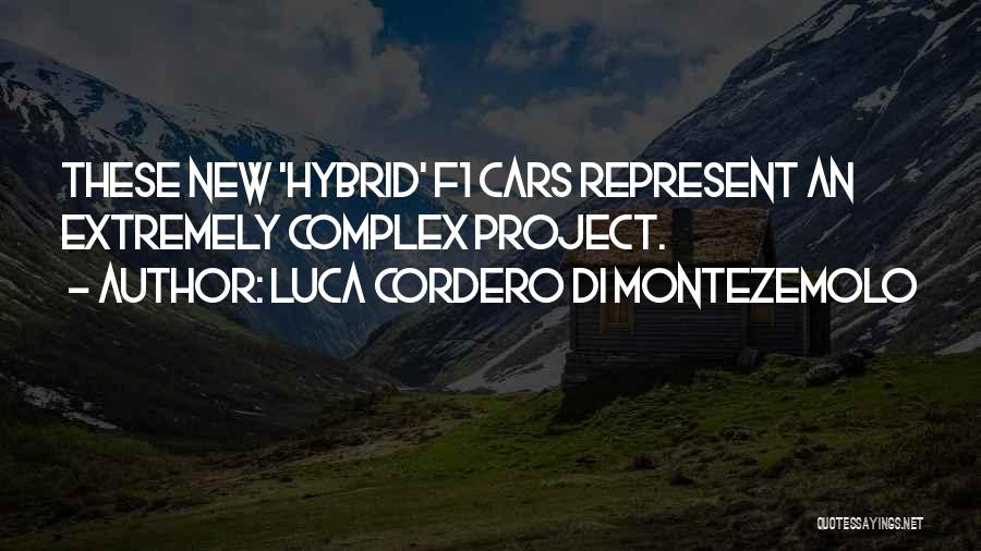 Hybrid Cars Quotes By Luca Cordero Di Montezemolo