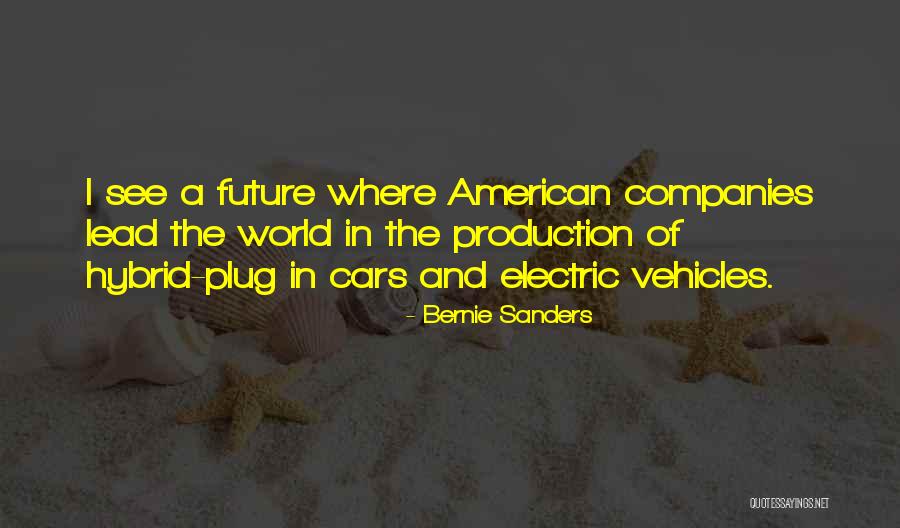 Hybrid Vehicles Quotes By Bernie Sanders