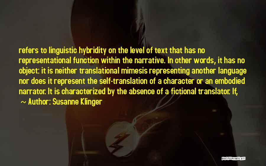 Hybridity Quotes By Susanne Klinger