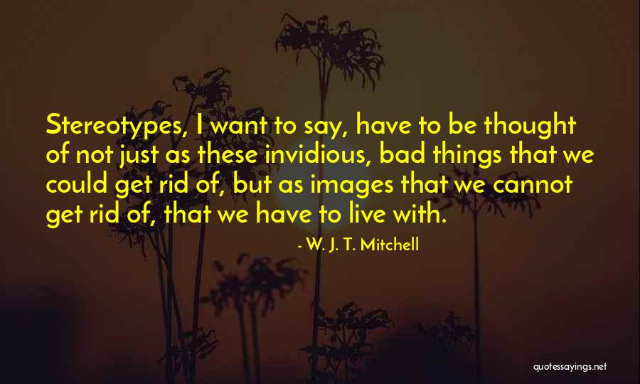 Hybrydy Krok Quotes By W. J. T. Mitchell Hybrydy Krok Quotes By W. J. T. Mitchell