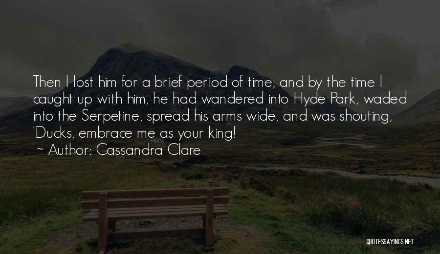 Hyde Park Quotes By Cassandra Clare