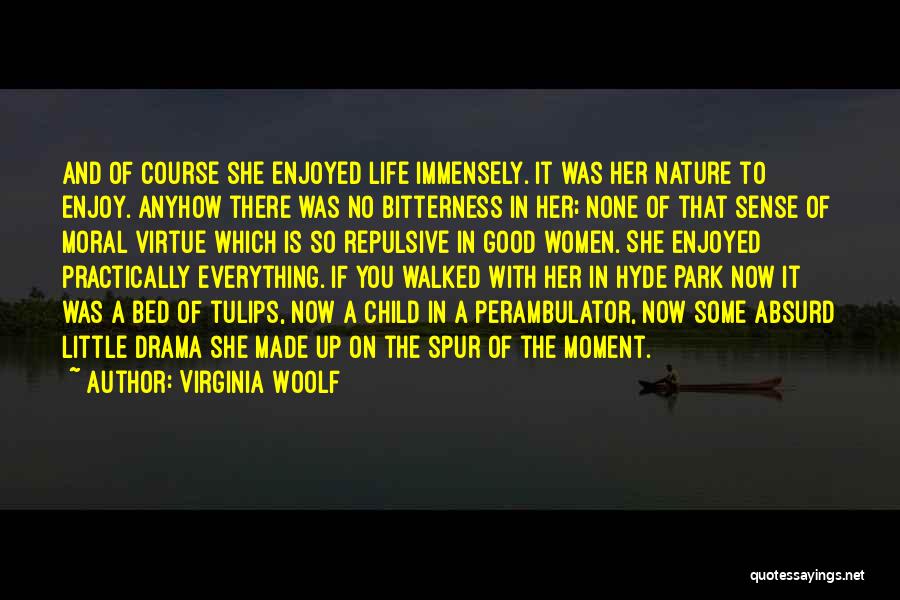 Hyde Park Quotes By Virginia Woolf