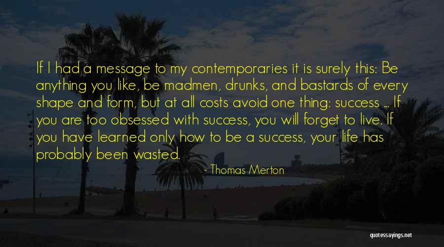 Hyde Takarai Quotes By Thomas Merton Hyde Takarai Quotes By Thomas Merton