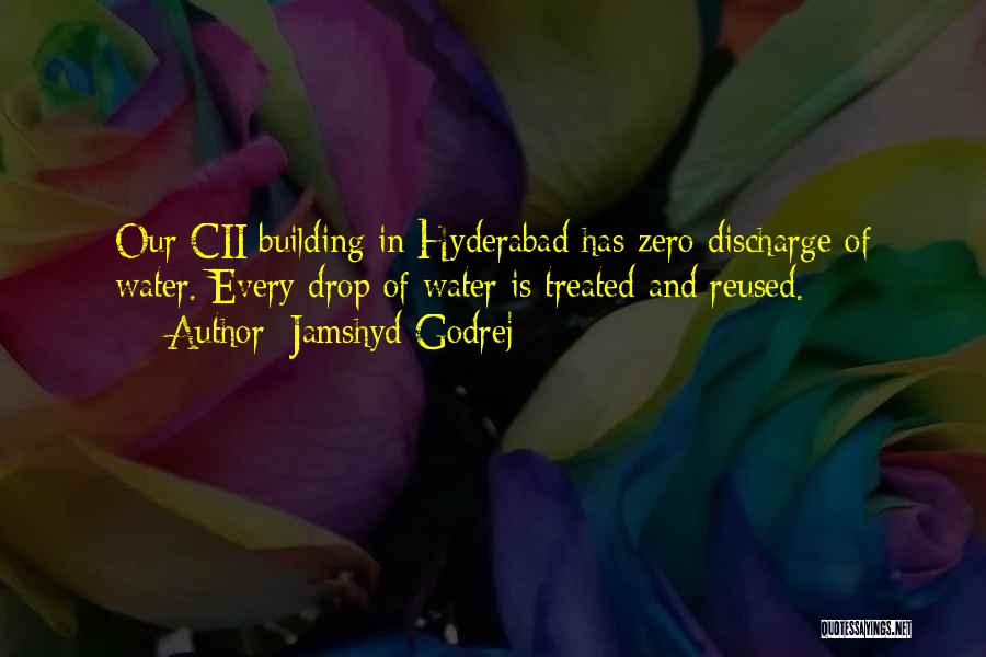 Hyderabad Quotes By Jamshyd Godrej