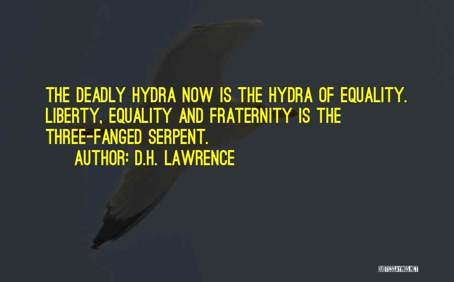 Hydra Quotes By D.H. Lawrence