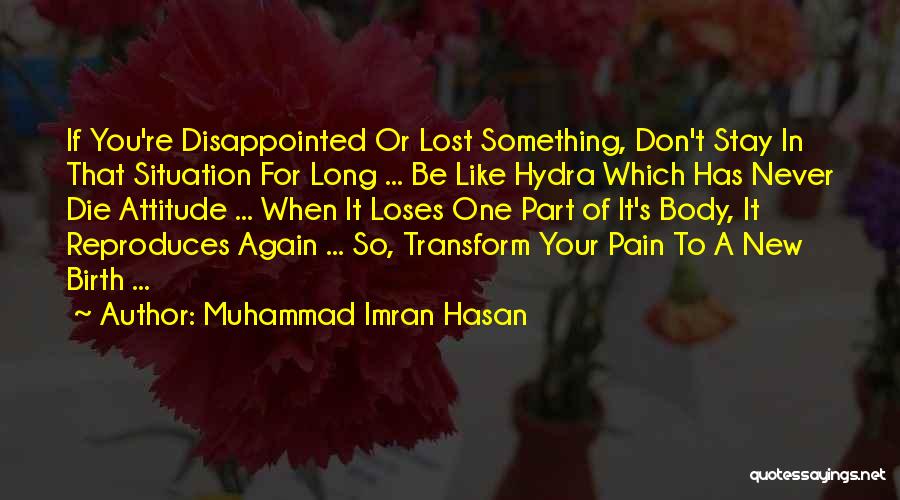 Hydra Quotes By Muhammad Imran Hasan