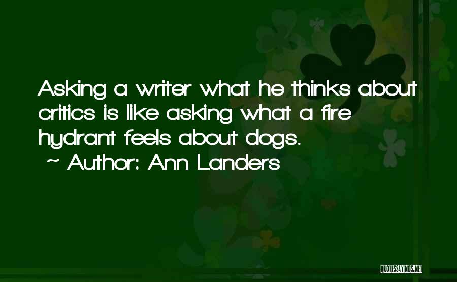 Hydrant Quotes By Ann Landers