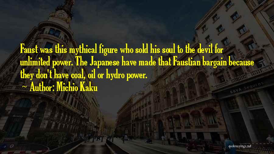 Hydro Power Quotes By Michio Kaku