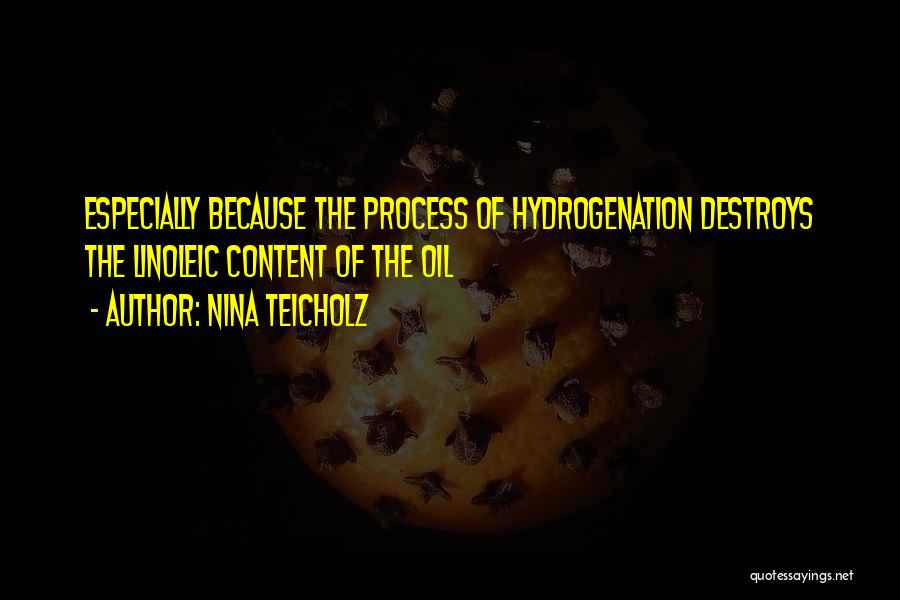 Hydrogenation Of Oil Quotes By Nina Teicholz