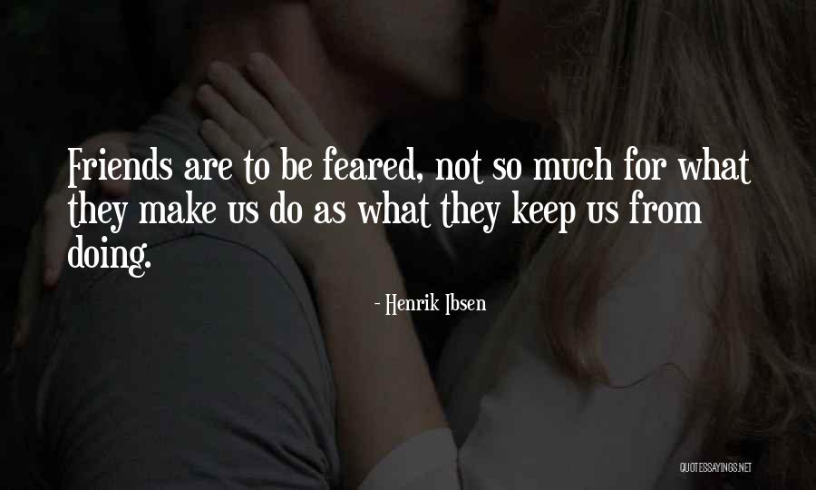 Hyeok Hah Quotes By Henrik Ibsen Hyeok Hah Quotes By Henrik Ibsen