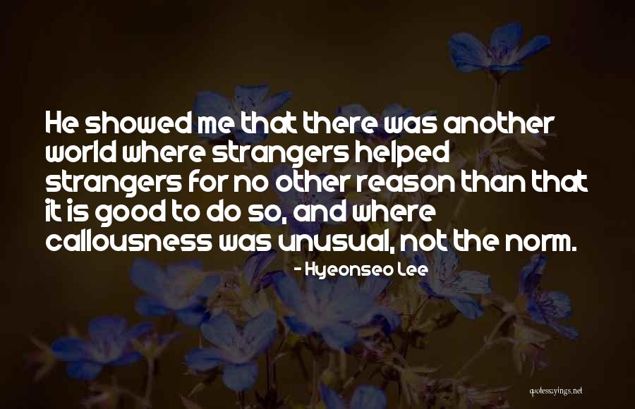 Hyeonseo Quotes By Hyeonseo Lee Hyeonseo Quotes By Hyeonseo Lee