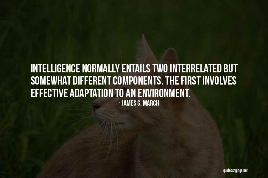 Hyeres Lor Quotes By James G. March Hyeres Lor Quotes By James G. March