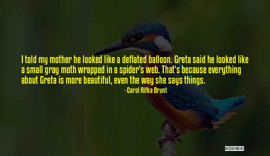 Hyftespurters Quotes By Carol Rifka Brunt Hyftespurters Quotes By Carol Rifka Brunt
