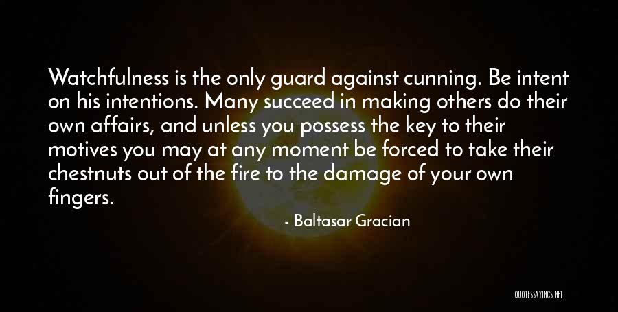 Hygge House Quotes By Baltasar Gracian Hygge House Quotes By Baltasar Gracian