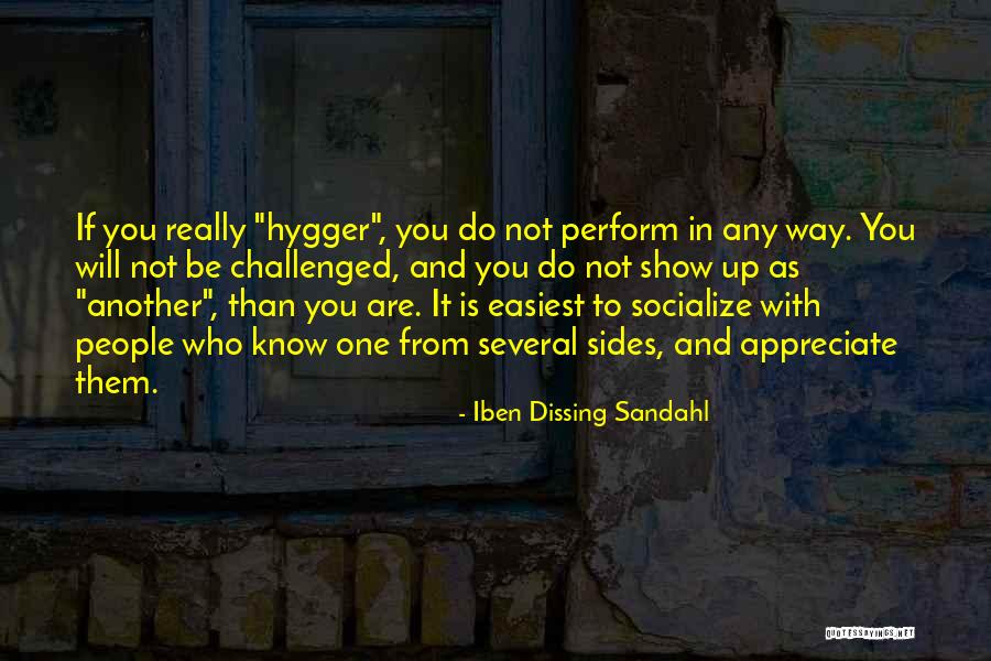 Hygger Quotes By Iben Dissing Sandahl Hygger Quotes By Iben Dissing Sandahl