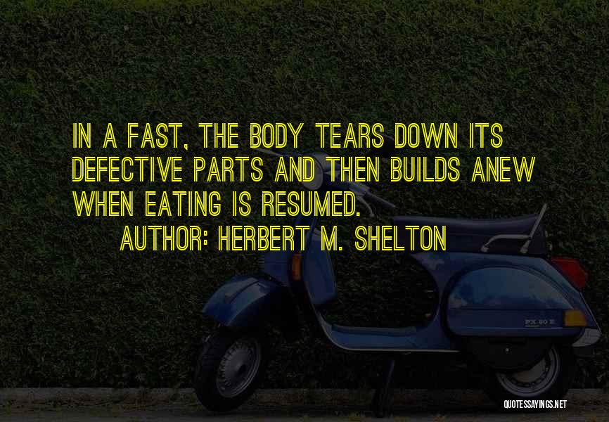 Hygiene And Health Quotes By Herbert M. Shelton