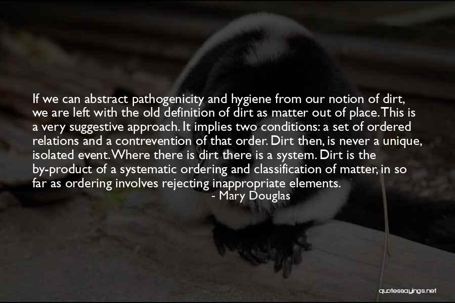 Hygiene Quotes By Mary Douglas Hygiene Quotes By Mary Douglas