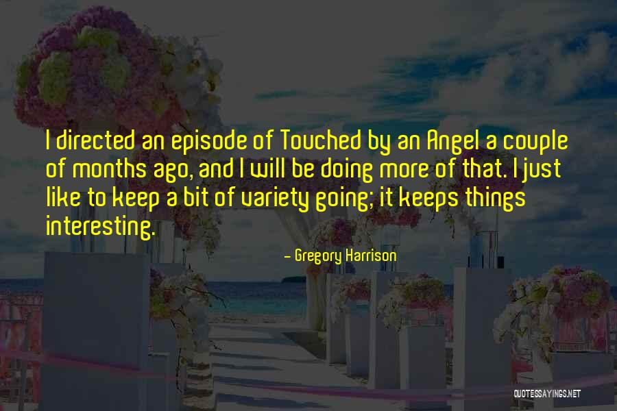 Hyline Quotes By Gregory Harrison Hyline Quotes By Gregory Harrison