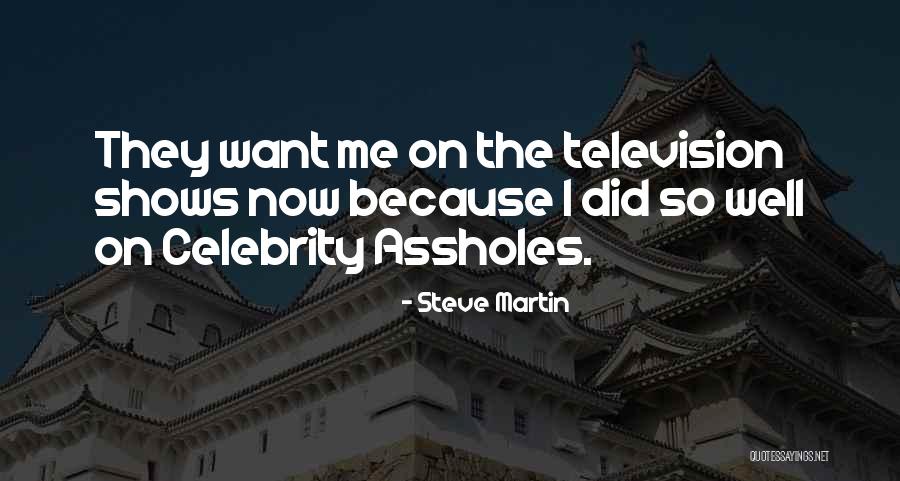Hylozoism Philosophy Quotes By Steve Martin Hylozoism Philosophy Quotes By Steve Martin