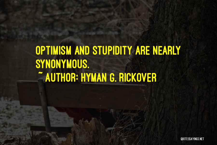 Hyman G. Rickover Quotes 571684