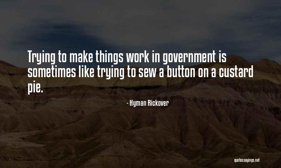 Hyman Rickover Quotes 1616398 Hyman Rickover Quotes 1616398