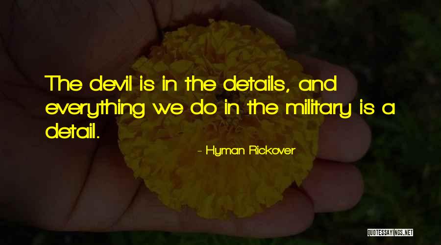 Hyman Rickover Quotes 602155