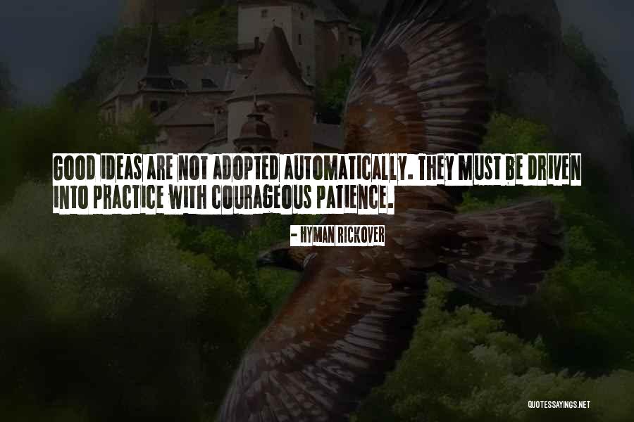 Hyman Rickover Quotes 617840 Hyman Rickover Quotes 617840