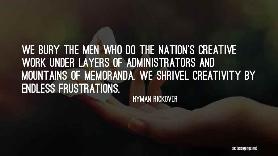 Hyman Rickover Quotes 791892 Hyman Rickover Quotes 791892