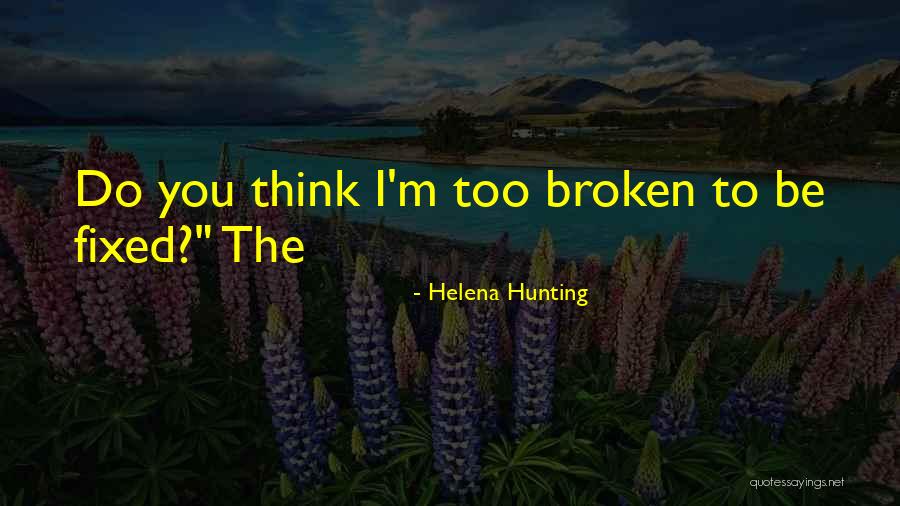 Hymeneal Tissue Quotes By Helena Hunting Hymeneal Tissue Quotes By Helena Hunting