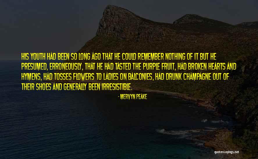 Hymens Broken Quotes By Mervyn Peake Hymens Broken Quotes By Mervyn Peake