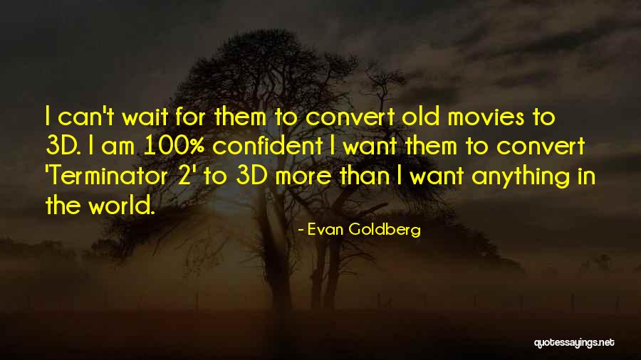 Hymes And Coonts Quotes By Evan Goldberg