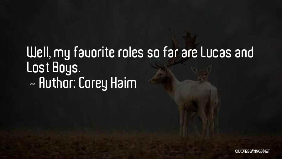 Hymes Quotes By Corey Haim