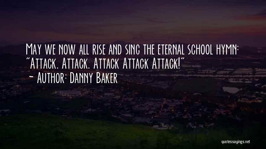 Hymns Quotes By Danny Baker