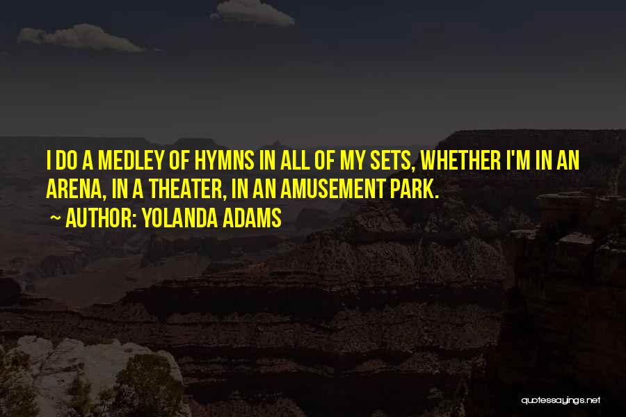 Hymns Quotes By Yolanda Adams