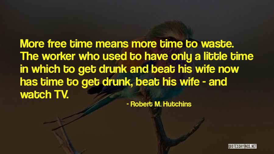 Hynautic Parts Quotes By Robert M. Hutchins Hynautic Parts Quotes By Robert M. Hutchins