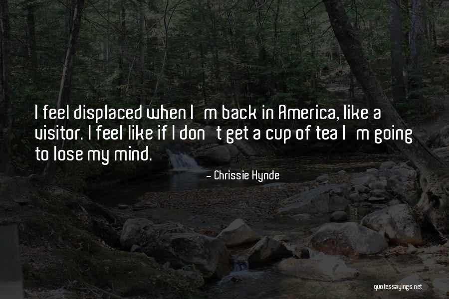 Hynde Quotes By Chrissie Hynde Hynde Quotes By Chrissie Hynde
