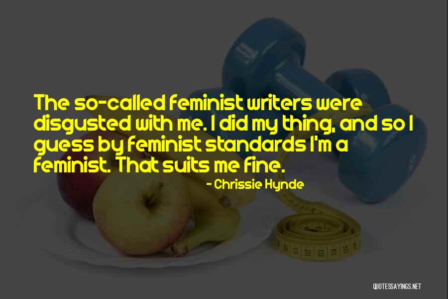 Hynde Quotes By Chrissie Hynde Hynde Quotes By Chrissie Hynde