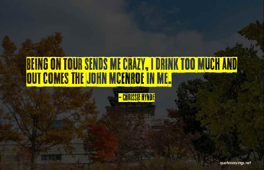 Hynde Quotes By Chrissie Hynde Hynde Quotes By Chrissie Hynde