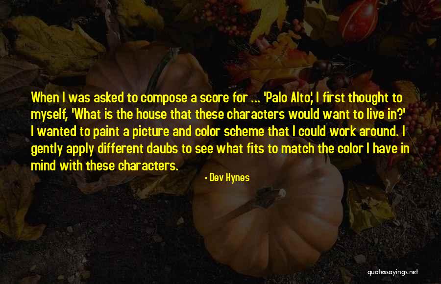 Hynes Quotes By Dev Hynes Hynes Quotes By Dev Hynes