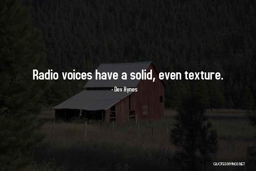 Hynes Quotes By Dev Hynes Hynes Quotes By Dev Hynes