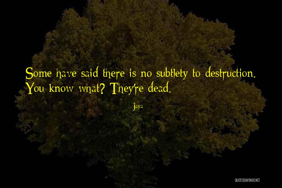 Hynynen Jouni Quotes By Jaya Hynynen Jouni Quotes By Jaya