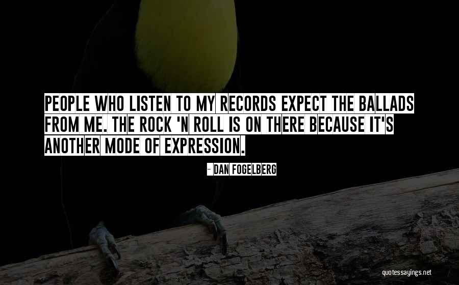 Hype Man Quotes By Dan Fogelberg Hype Man Quotes By Dan Fogelberg