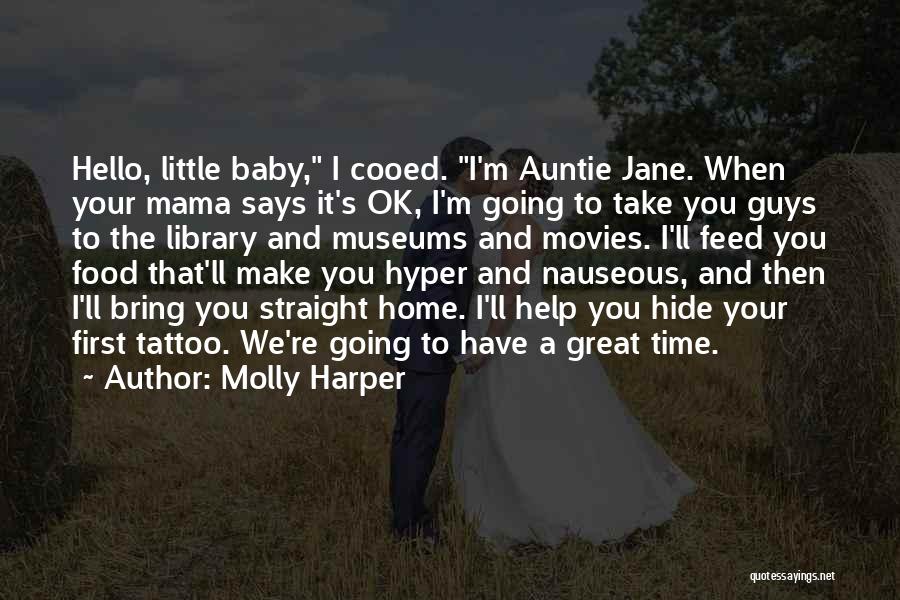 Hyper Baby Quotes By Molly Harper