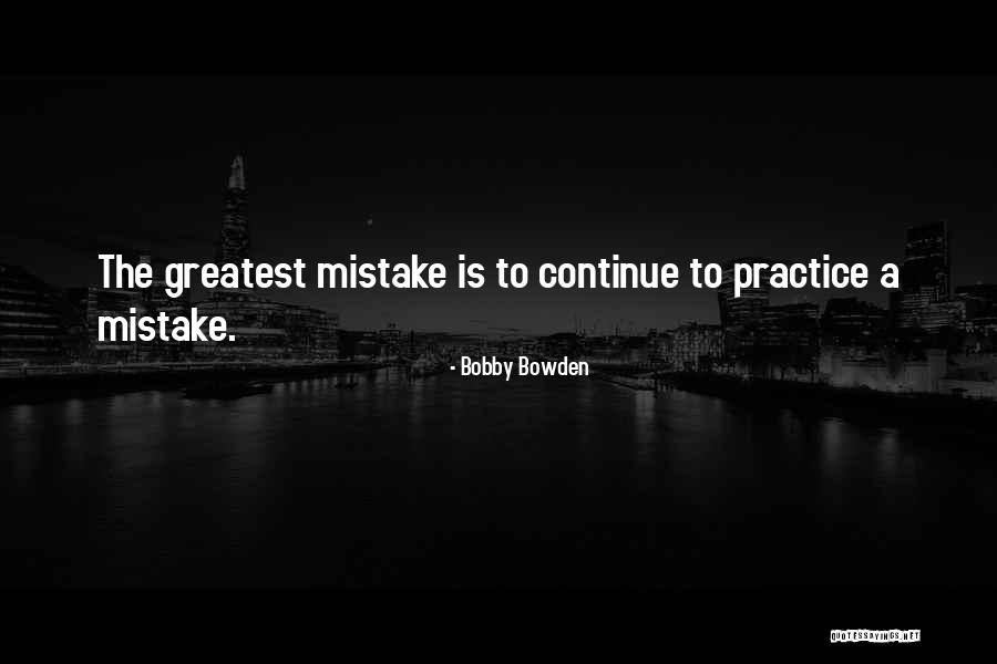 Hyper Calvinist Quotes By Bobby Bowden