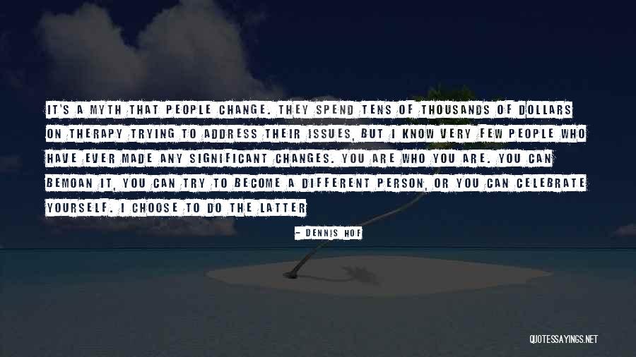 Hyper Focused Adhd Quotes By Dennis Hof Hyper Focused Adhd Quotes By Dennis Hof