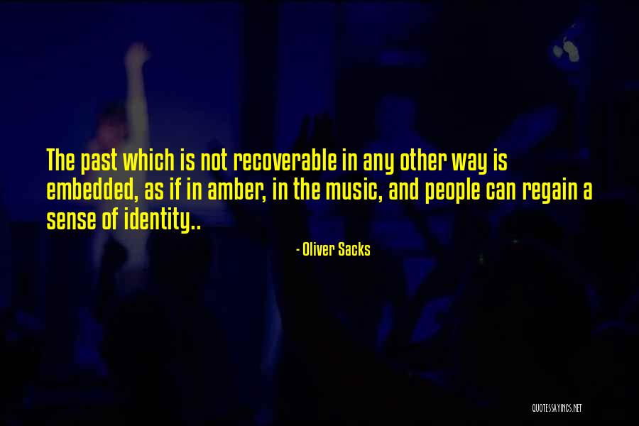 Hyper Independence Quotes By Oliver Sacks Hyper Independence Quotes By Oliver Sacks