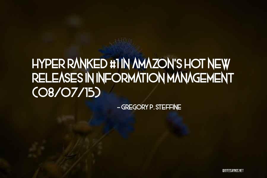Hyper X Quotes By Gregory P. Steffine Hyper X Quotes By Gregory P. Steffine