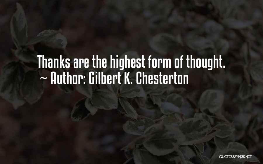 Hyperarousal Vs Hypoarousal Quotes By Gilbert K. Chesterton