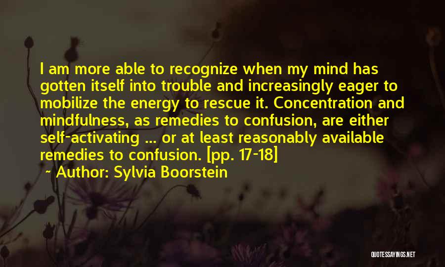 Hyperarousal Vs Hypoarousal Quotes By Sylvia Boorstein