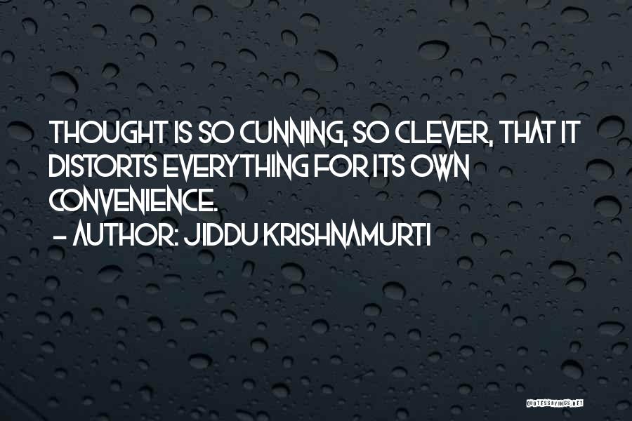 Hyperawareness Body Quotes By Jiddu Krishnamurti